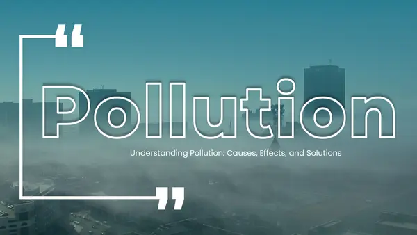 Pollution PowerPoint Presentation