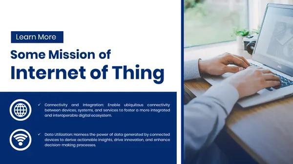 Some Missions of IoT