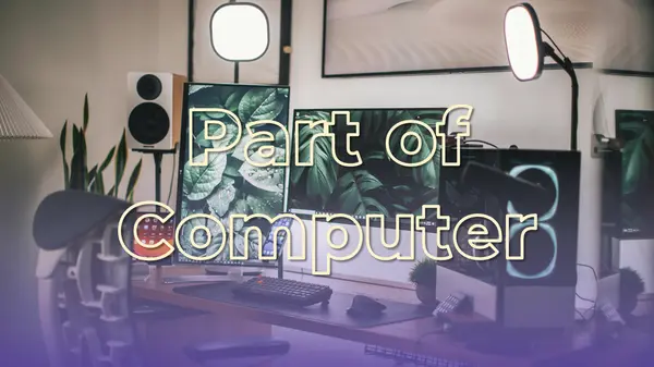Parts of Computer PPT Presentation